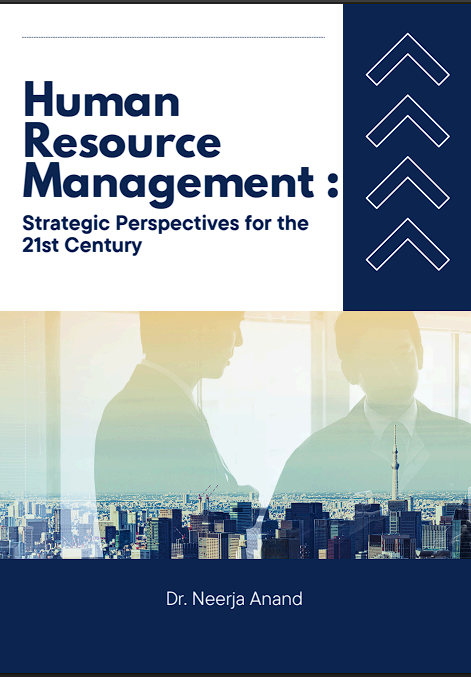 Human Resource Management: Strategic Perspectives for the 21st Century